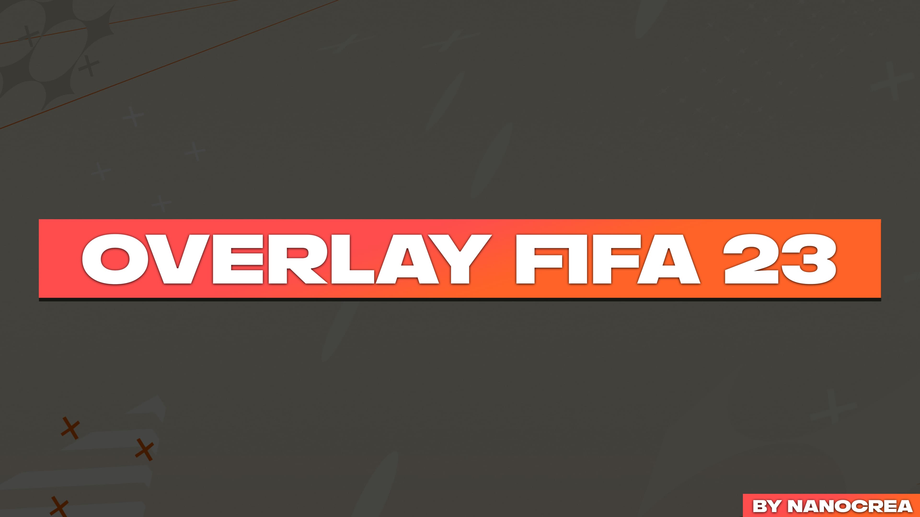 8 OVERLAY CAMERA FIFA 23