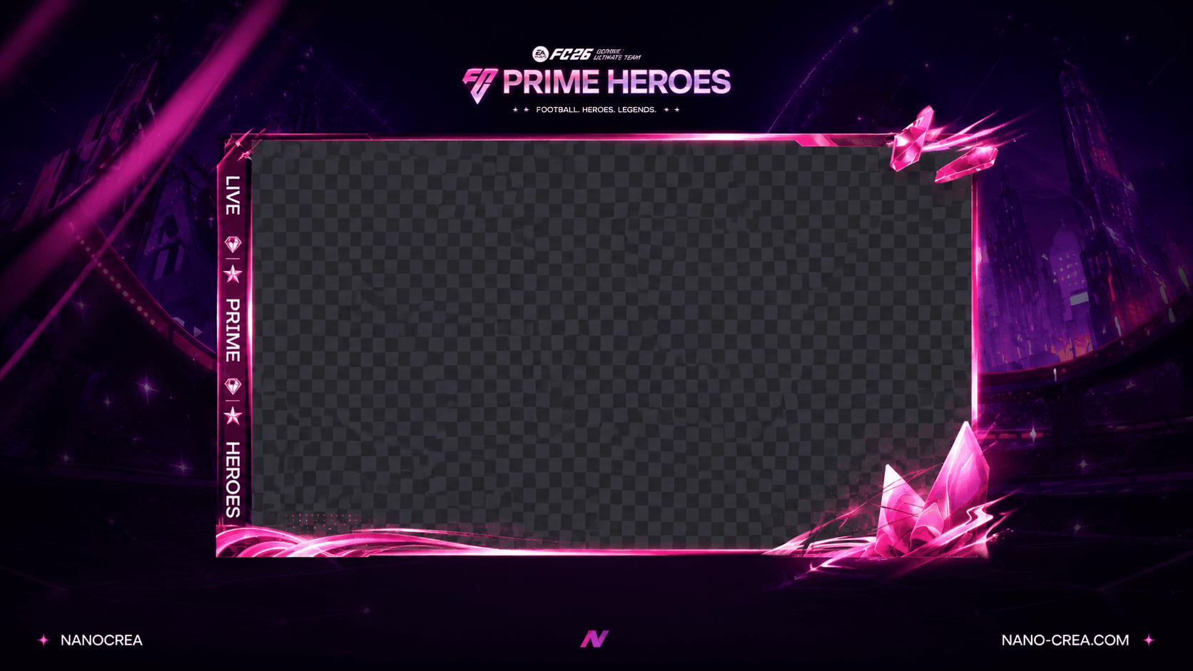 FC26 PRIME HEROES - 2D Camera Overlay (PNG / 4K / OBS Ready)