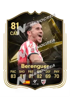 Berenguer, Team of the Week card, rated 81